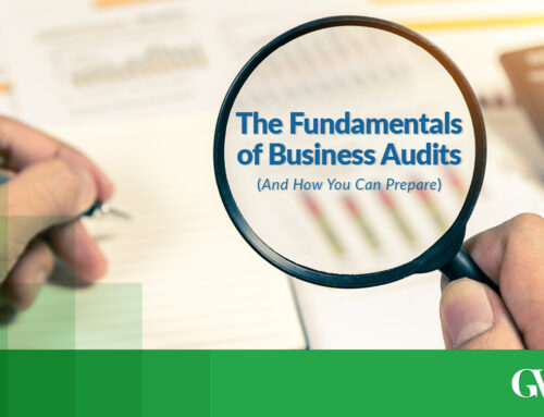 The Fundamentals of Business Audits (And How You Can Prepare)